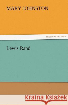 Lewis Rand Mary Johnston   9783842476578 tredition GmbH - książka