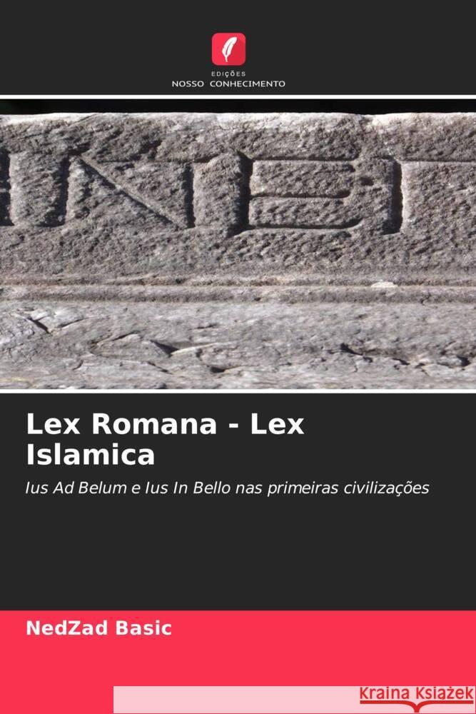 Lex Romana - Lex Islamica Basic, NedZad 9786208964962 Edições Nosso Conhecimento - książka