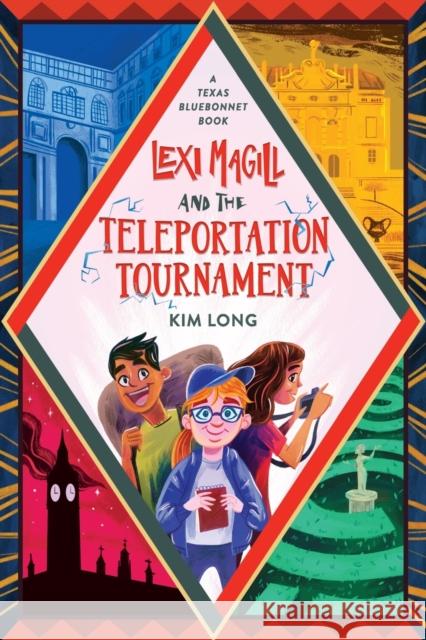 Lexi Magill and the Teleportation Tournament Kim Long 9780762467006 Running Press Kids - książka