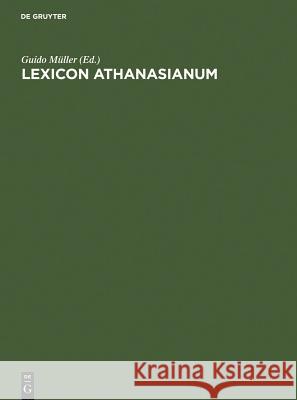 Lexicon Athanasianum Guido Muller Guido M 9783110031508 Walter de Gruyter - książka