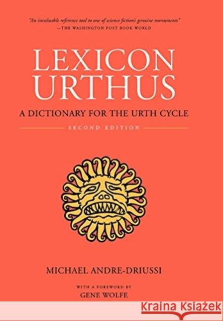 Lexicon Urthus, Second Edition Michael Andre-Driussi Gene Wolfe 9780964279506 Sirius Fiction - książka
