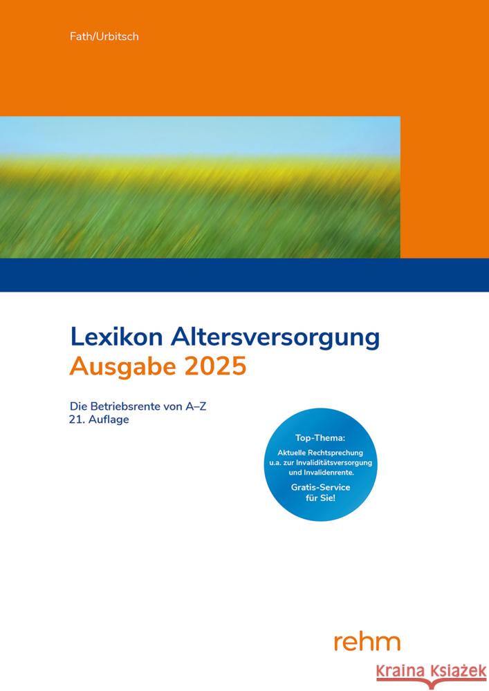 Lexikon Altersversorgung 2025 Fath, Ralf, Urbitsch, Christian 9783807329000 rehm - książka