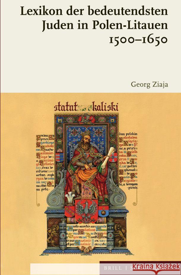 Lexikon der bedeutendsten Juden in Polen-Litauen 1500–1650 Georg Ziaja 9783506794598 Brill (JL) - książka