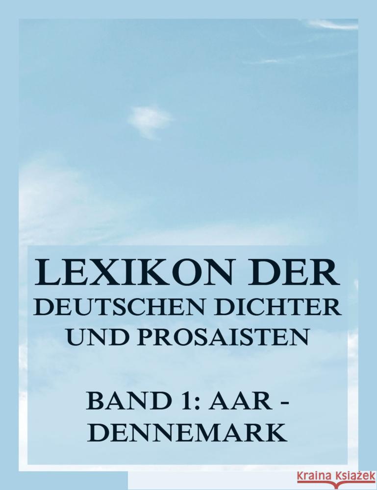 Lexikon der deutschen Dichter und Prosaisten vom Beginn des 19. Jahrhunderts bis zur Gegenwart Brümmer, Franz 9783988688774 Jazzybee Verlag - książka