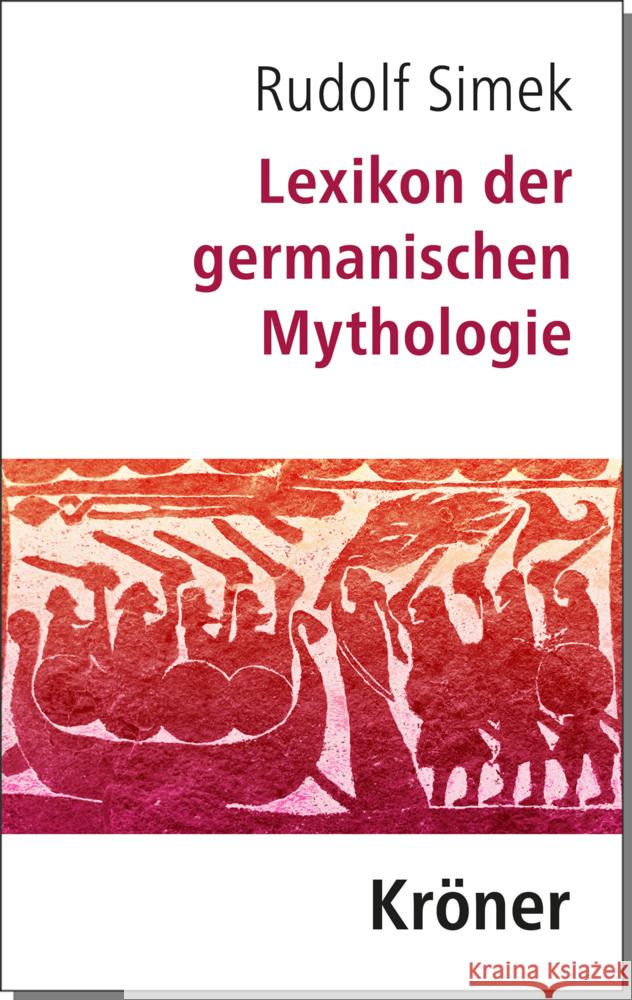 Lexikon der germanischen Mythologie Simek, Rudolf 9783520368058 Kröner - książka