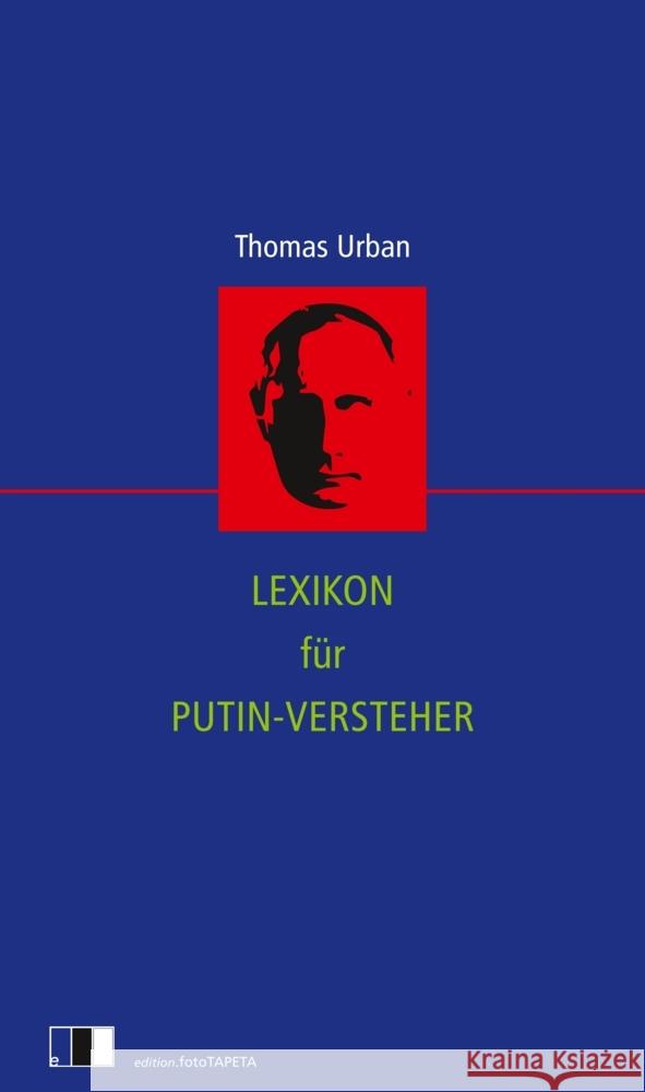 Lexikon für Putin-Versteher Urban, Thomas 9783949262340 Edition FotoTapeta - książka