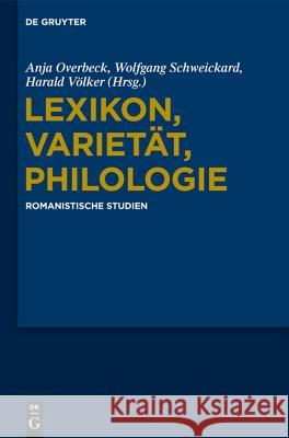 Lexikon, Varietät, Philologie Overbeck, Anja 9783110262285 De Gruyter - książka