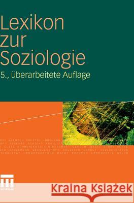 Lexikon Zur Soziologie Fuchs-Heinritz, Werner 9783531166025 VS Verlag - książka