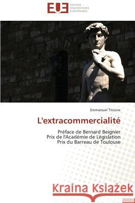 L'Extracommercialité Tricoire-E 9783838183381 Editions Universitaires Europeennes - książka