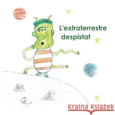 L'extraterrestre despistat Escola Pa Escola Pa 9781722688240 Createspace Independent Publishing Platform - książka