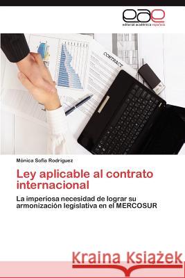 Ley Aplicable Al Contrato Internacional M. Nica Sof a. Rod 9783659027475 Editorial Acad Mica Espa Ola - książka