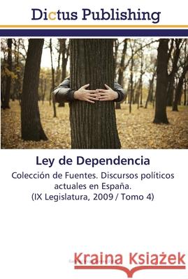 Ley de Dependencia Vega Torres, Gabriel 9783845466538 Dictus Publishing - książka