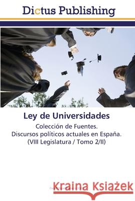 Ley de Universidades Rojas Romero, David 9783845468785 Dictus Publishing - książka
