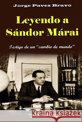 Leyendo a Sándor Márai Jorge Pavez Bravo 9781387620197 Lulu.com - książka