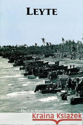 Leyte: The U.S. Army Campaigns of World War II Charles R. Anderson 9781515324065 Createspace - książka