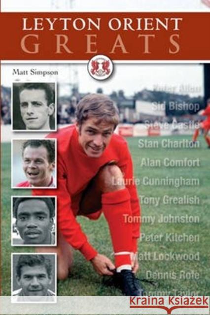 Leyton Orient Greats Matt Simpson 9781780913704 DB Publishing - książka