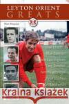 Leyton Orient Greats Matt Simpson 9781780913704 DB Publishing