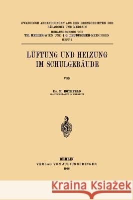 Lüftung Und Heizung Im Schulgebäude Rothfeld, M. 9783642982842 Springer - książka