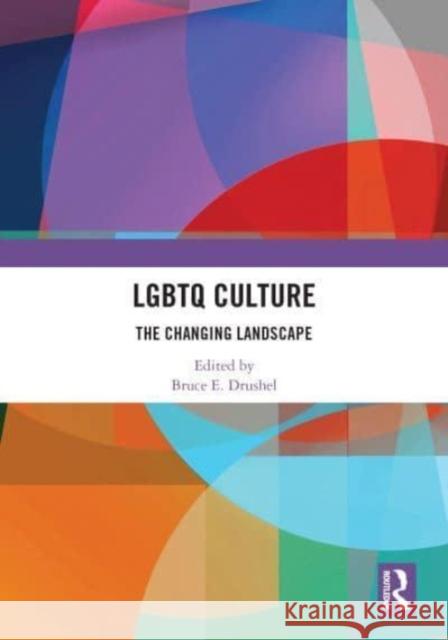 LGBTQ Culture  9780367634957 Taylor & Francis Ltd - książka