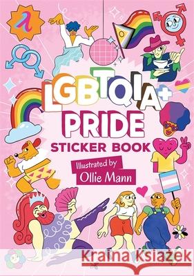 LGBTQIA+ Pride Sticker Book JESSICA KINGSLEY 9781839972461 Jessica Kingsley Publishers - książka