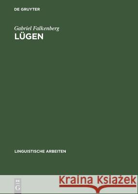 Lügen Gabriel Falkenberg 9783484103788 de Gruyter - książka