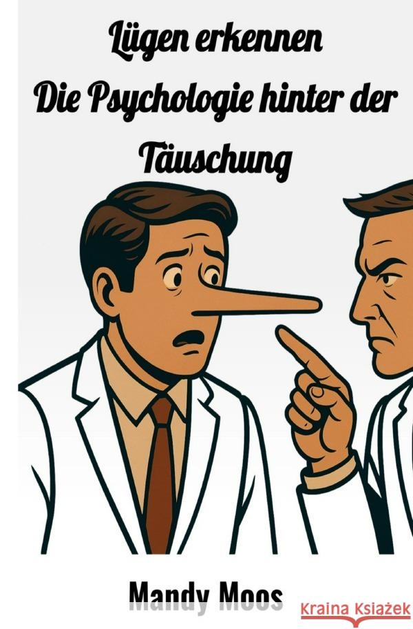 Lügen erkennen Moos, Mandy 9783819717673 epubli - książka