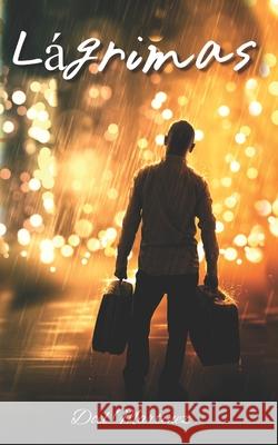 Lágrimas Doel Martinez 9798751784584 Independently Published - książka