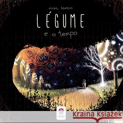 Légume e o tempo Ramalho, Michel 9788545559306 Buobooks - książka