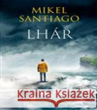 Lhář Mikel Santiago 9788027703432 Vendeta - książka