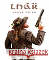 Lhář 3 Jakub ÄŒwiek 9788073876654 Triton - książka