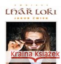 Lhář Loki Jakub Ćwiek 9788075537287 Triton - książka