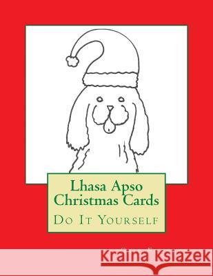 Lhasa Apso Christmas Cards: Do It Yourself Gail Forsyth 9781517403959 Createspace - książka