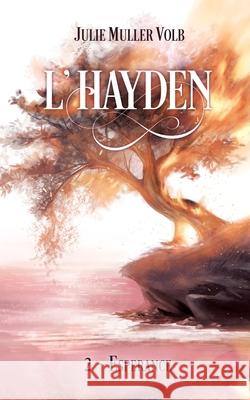 L'Hayden - 2: Esperance Julie Muller Volb 9782322222063 Books on Demand - książka