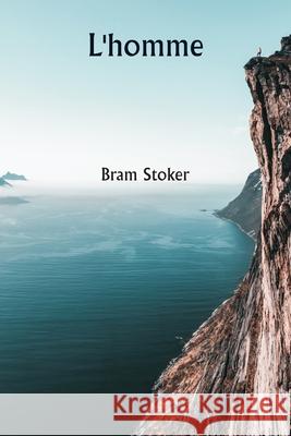 L'homme Bram Stoker 9789359251400 Writat - książka