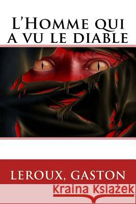 L'Homme qui a vu le diable Sir Angels 9781548250690 Createspace Independent Publishing Platform - książka