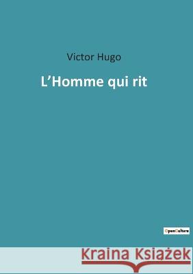 L'Homme qui rit Victor Hugo 9782382747537 Culturea - książka