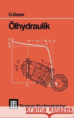 Ölhydraulik Gerhard Bauer 9783519001447 Vieweg+teubner Verlag - książka