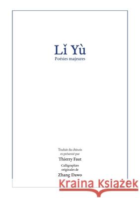 Li Yu: Poésies majeures Faut, Thierry 9782322198276 Books on Demand - książka