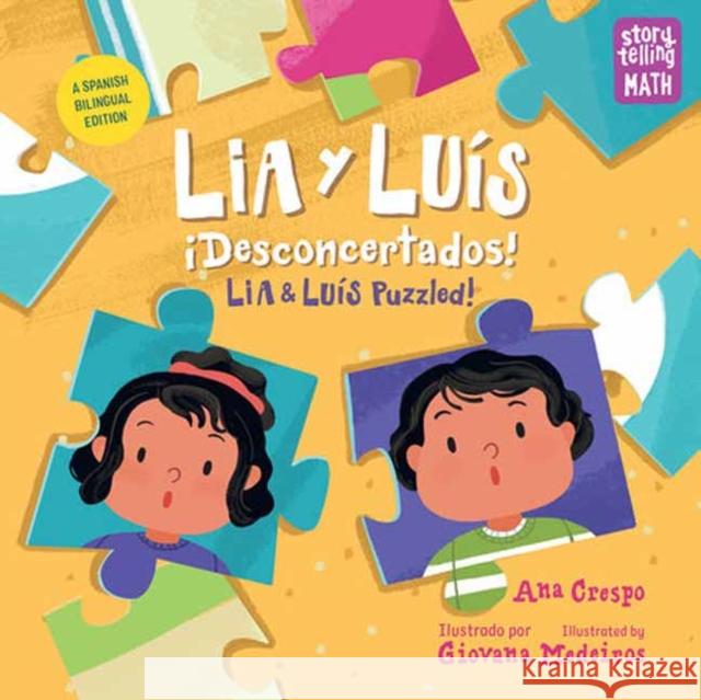 Lia y Luis: !Desconcertados! / Lia & Luis: Puzzled! Giovana Medeiros 9781623544003 Charlesbridge Publishing,U.S. - książka