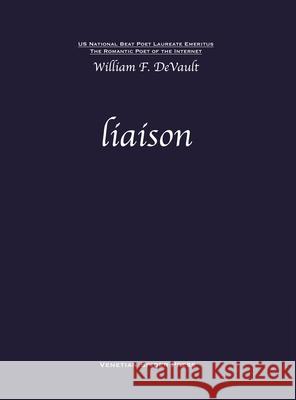 liaison William F. DeVault 9781734946949 Venetian Spider Press - książka