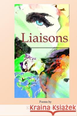 Liaisons Kristen D. Scott 9781477685877 Createspace - książka