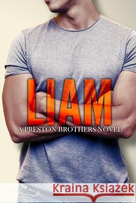 Liam - A Preston Brothers Novel (Book 4) Jay McLean 9781922796424 Jmac Publishing - książka