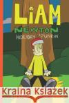 Liam Newton: Holiday 'Funkin Vihaan Manepure   9798359458627 Independently Published