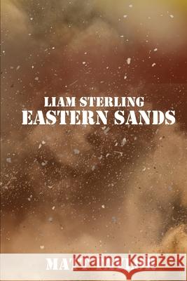 Liam Sterling: Eastern Sands Matt Taylor 9798410252973 Independently Published - książka