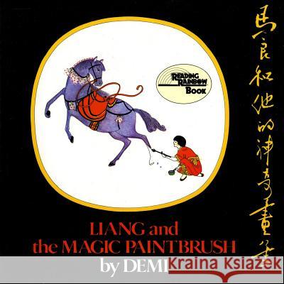Liang and the Magic Paintbrush Demi 9780805008012 Henry Holt & Company - książka