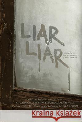 Liar Liar Philadelphia Liars Club Keith DeCandido Gregory Frost 9781466215054 Createspace Independent Publishing Platform - książka