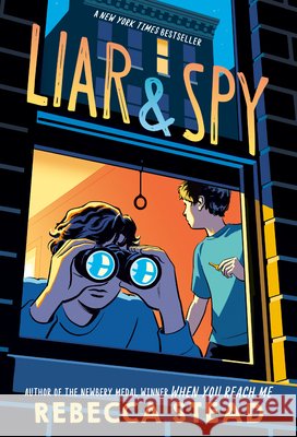 Liar & Spy Rebecca Stead 9780375850875 Yearling Books - książka
