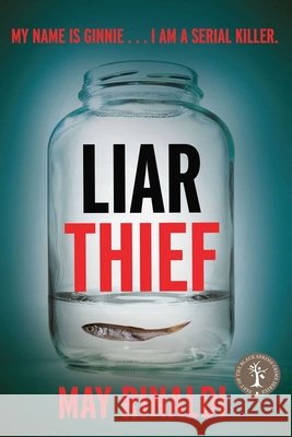 Liar Thief May Rinaldi 9781917788205 Eyewear Publishing - książka