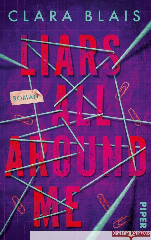 Liars all around me Blais, Clara 9783492509107 Piper - książka