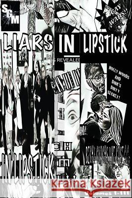 Liars in Lipstick: Volumes I, II, and III Juliette Fechter Jon Paul Jones 9781980849384 Independently Published - książka